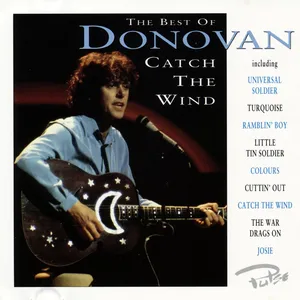 Catch the wind : the best of Donovan